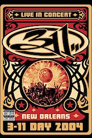 311 Day: Live in New Orleans