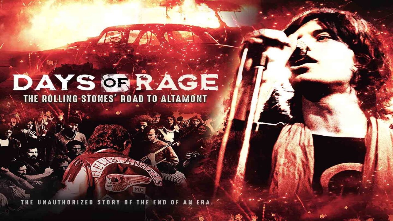 Days of Rage: The Rolling Stones' Road to Altamont