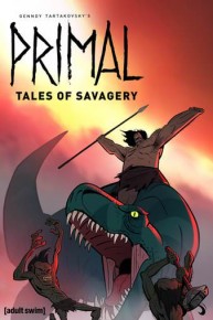 Primal: Tales of Savagery