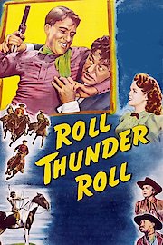 Roll, Thunder, Roll!