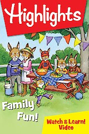 Highlights Watch & Learn!: Family Fun!