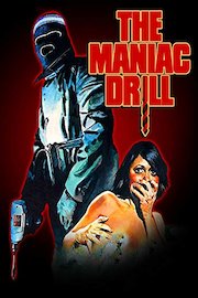 The Maniac Drill