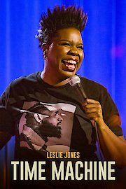 Leslie Jones: Time Machine