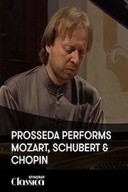 Prosseda performs Mozart, Schubert and Chopin
