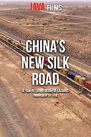 China's New Silk Road