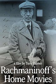 Rachmaninoff's Home Movies