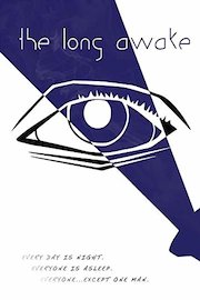 The Long Awake
