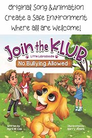 Join the K.L.U.B - No Bullying Allowed
