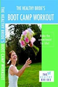 The Healthy Bride's Bootcamp Workout Video