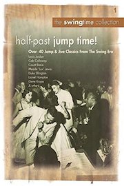 Various Artists - The Swingtime Collection:Half Past Jump Time!