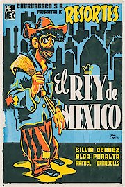 El Rey De Mexico