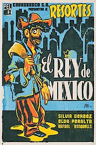 El Rey De Mexico