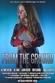 From The Ground