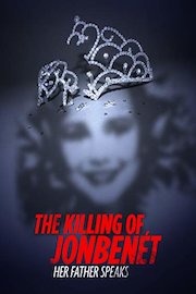 Killing of JonBenet: Father Speaks HD