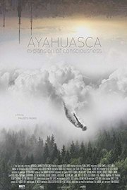 Ayahuasca: Expansion of Consciousness