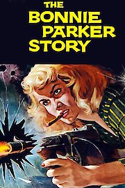 The Bonnie Parker Story