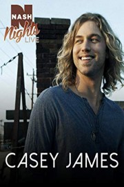 Casey James - Nash Lights Live