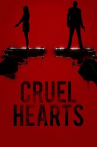 Cruel Hearts