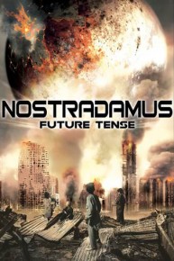 Nostradamus: Future Tense