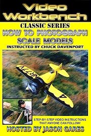 Video Workbench: How to Photograph Scale Models