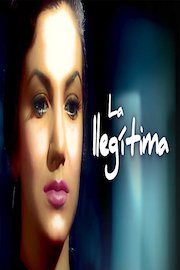 La Ilegítima