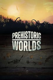 Prehistoric Worlds