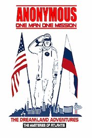 Anonymous Vol. 1 - The Dreamland Adventures The Mysteries Of Atlantis