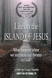 Life on the Island of Jesus