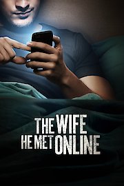 The Wife He Met Online