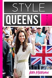 Style Queens Episode 1: Kate Middleton