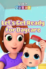Let's Get Ready for Daycare