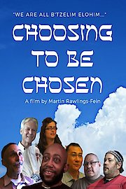 Choosing to be Chosen