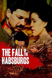 The Fall of the Habsburgs