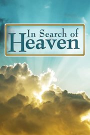 In Search of Heaven