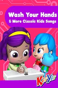 Wash Your Hands & More Classic Kids Songs - KiiYii