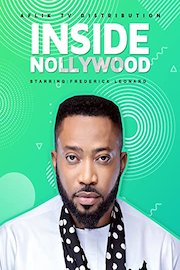 Inside Nollywood - Frederick Leonard