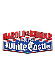 Harold & Kumar Go to White Castle