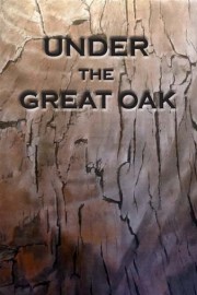 Under the Great Oak