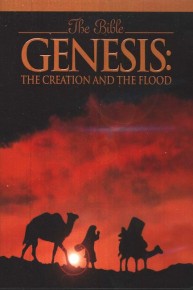 Genesis: The Creation and the Flood