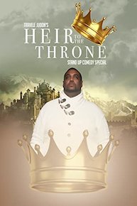 Travele Judon's Heir To The Throne Stand Up Comedy Special