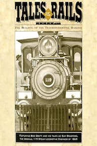 Tales of the Rails: The Building of the Transcontinental Railway