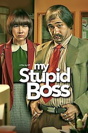 My Stupid Boss