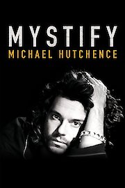 Mystify: Michael Hutchence