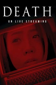 Death on Live Streaming
