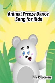 Animal Freeze Dance Song for Kids | The Kiboomers