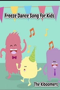 Freeze Dance Song for Kids | The Kiboomers