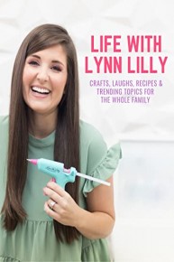 Life with Lynn Lilly - Episode 1