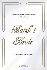 Batsh*t Bride