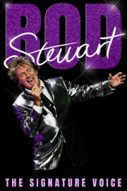 Rod Stewart: The Signature Voice