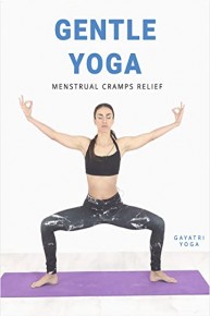 Gentle Yoga - Menstrual Cramps Relief
